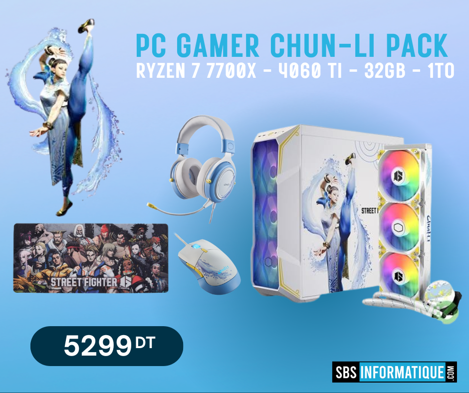 PC Gamer CHUN-LI PACK - Ryzen 7 7700X - 4060 Ti - 32Gb - 1To - Tunisie