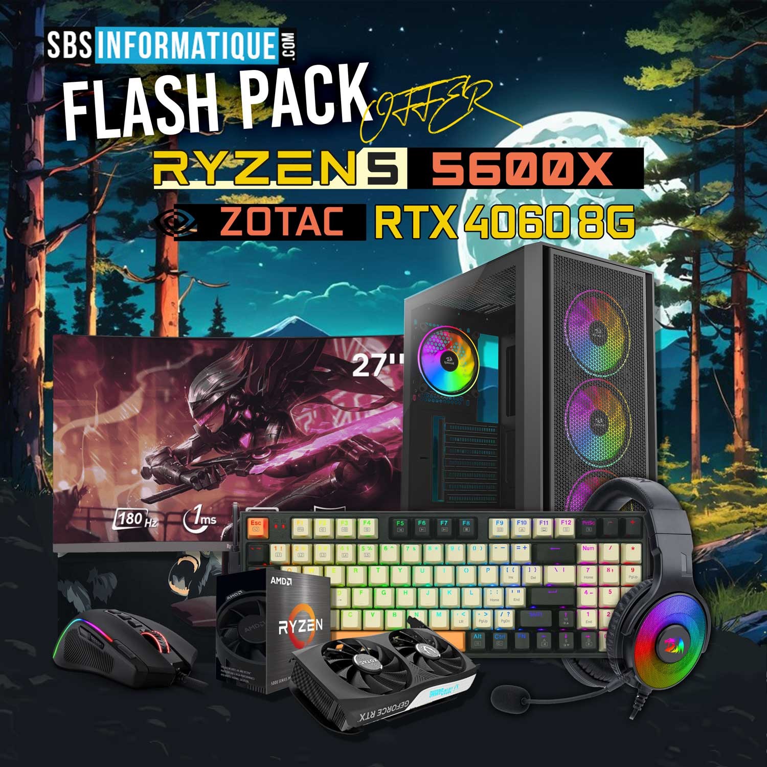 PC Gamer FLASH PACK - Ryzen 5 - 5600X - RTX 4060 8Go - 16Gb - 512 Gb - BLACK