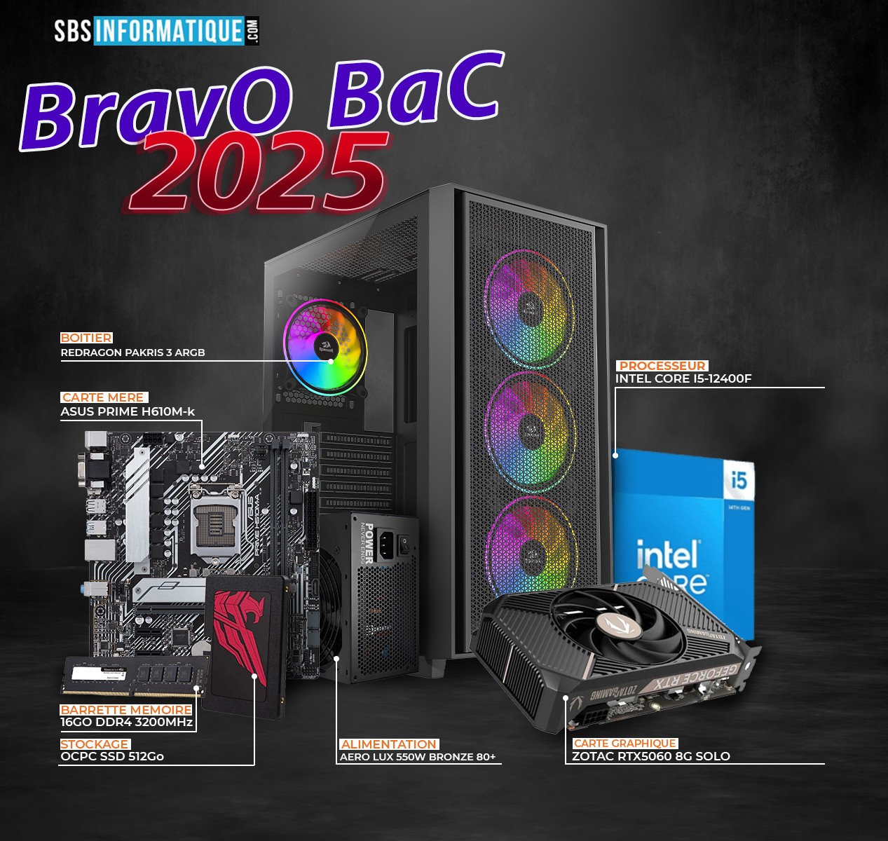 PC GAMER BARVO - INTEL I5 12400F - RTX 5060 - 16Go - 512Gb