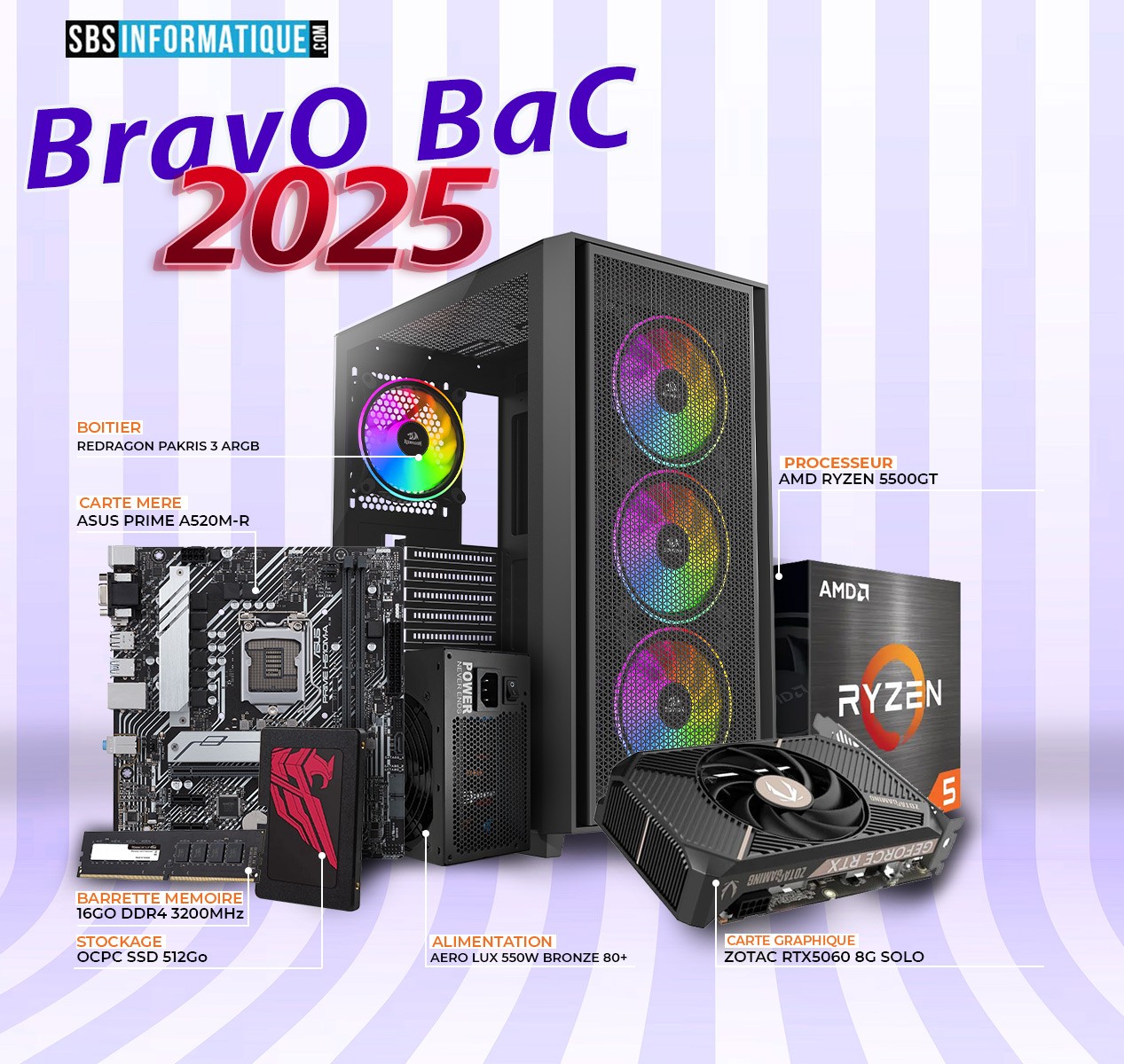 PC GAMER BARVO - RYZEN 5 5500GT - RTX 5060 - 16Go - 512Gb