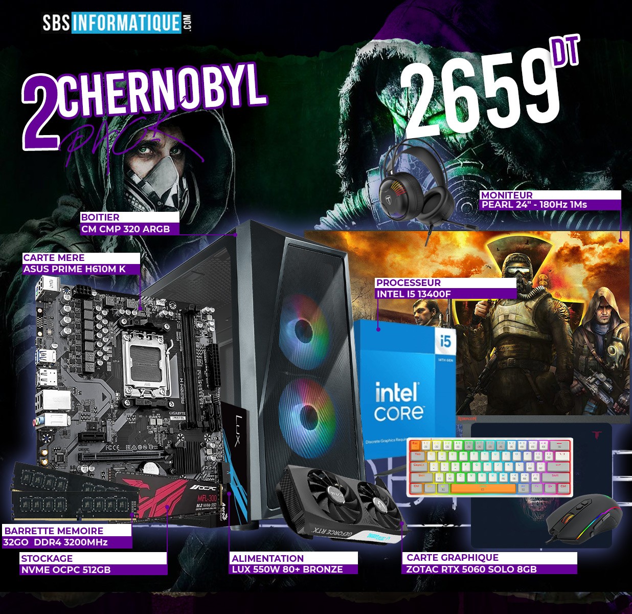 PC GAMER CHERNOBYL PACK - INTEL I5 13400F - RTX 5060 8G - 32Go - 512Go