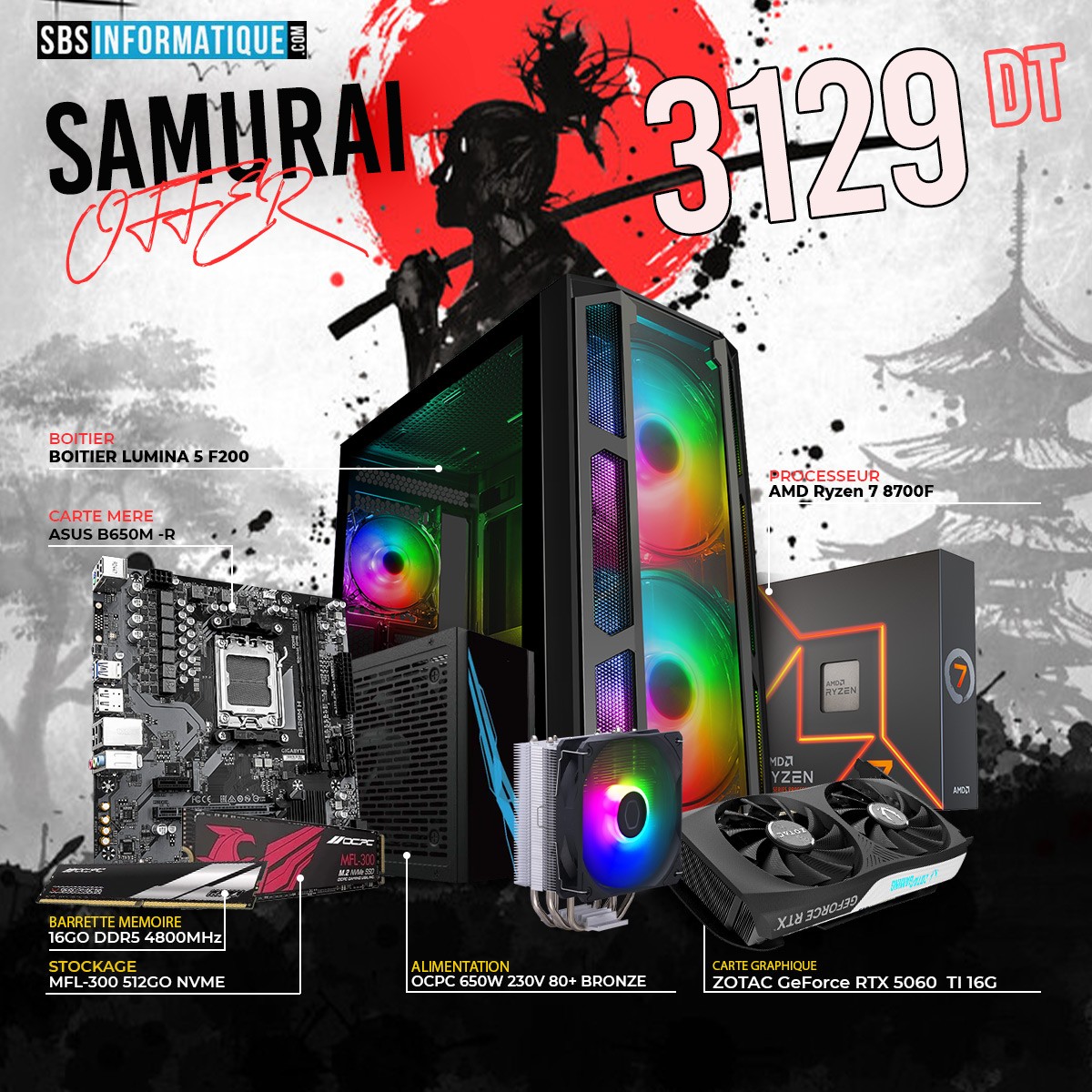 PC GAMER SAMURAI - RYZEN 7 8700F - RTX 5060 TI 16G - 16Go - 512Go