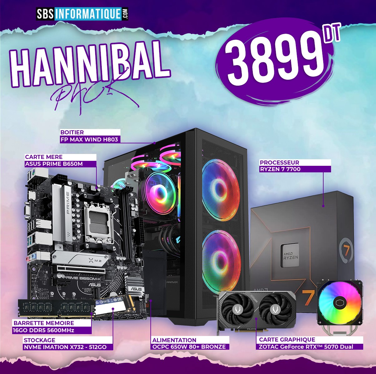 PC Gamer HANNIBAL - Ryzen 7 7700 - RTX 5070 - 16Gb - 512Go - BLACK