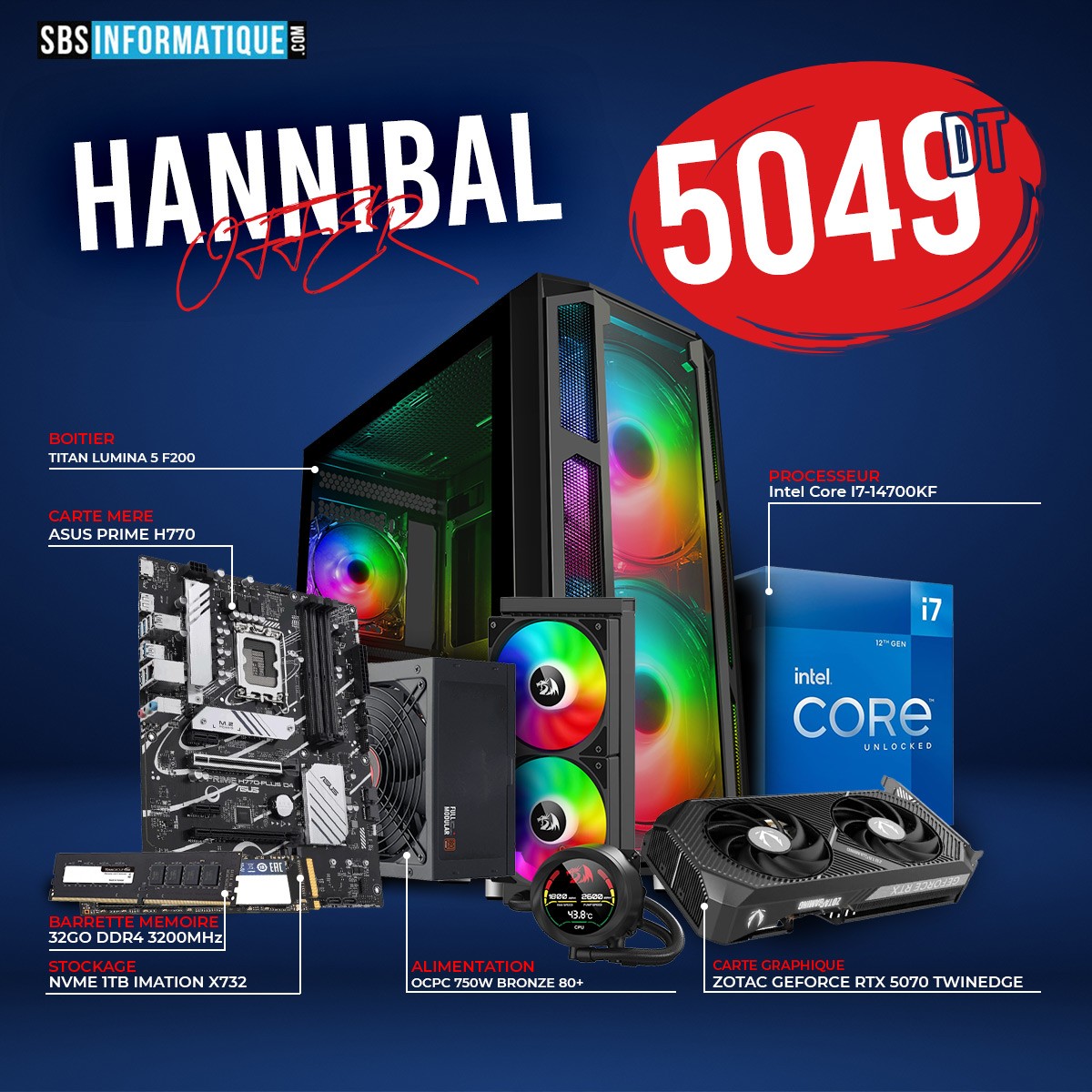 PC Gamer HANNIBAL - i7-14700KF - RTX 5070 - 32Gb - 1Tb