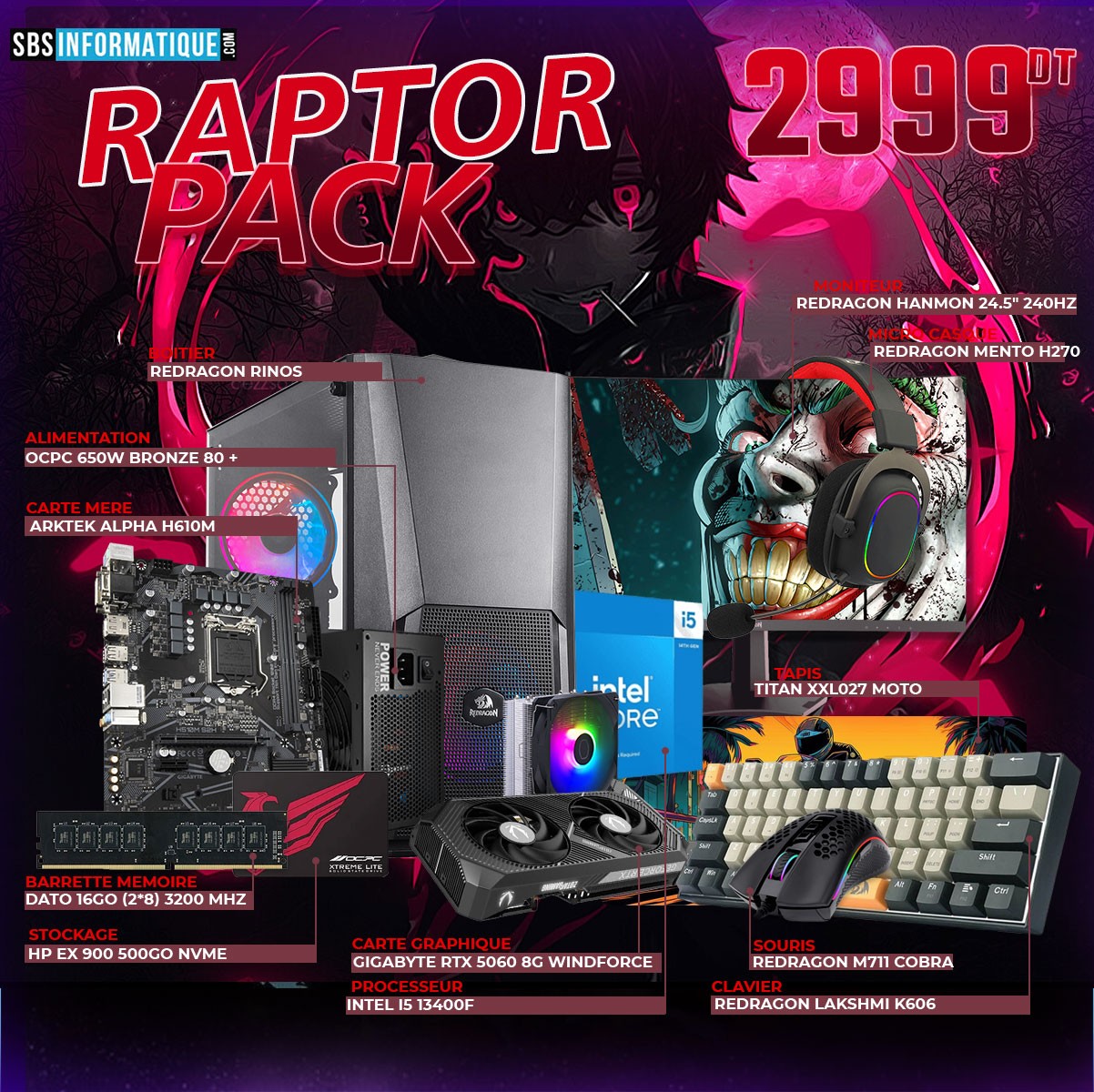 PC GAMER RAPTOR PACK - INTEL I5 13400F - RTX 5060 8G - 16Go - 512Go