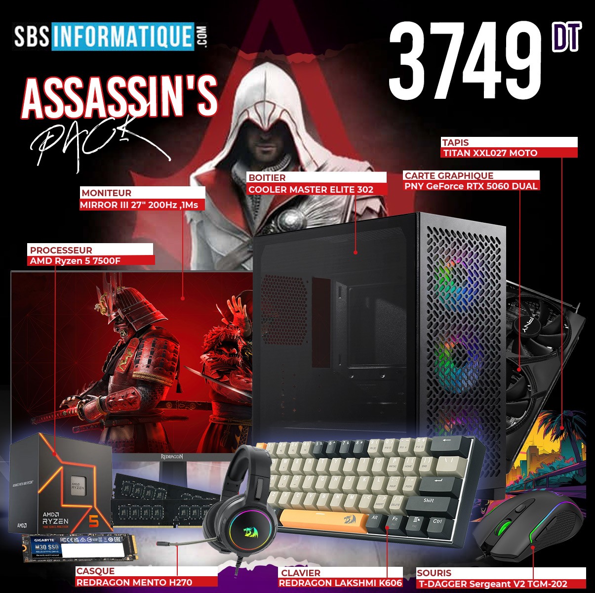 PC GAMER ASSASSIN'S PACK - Ryzen 5 7500F - RTX 5060 8G - 16Go - 512Go