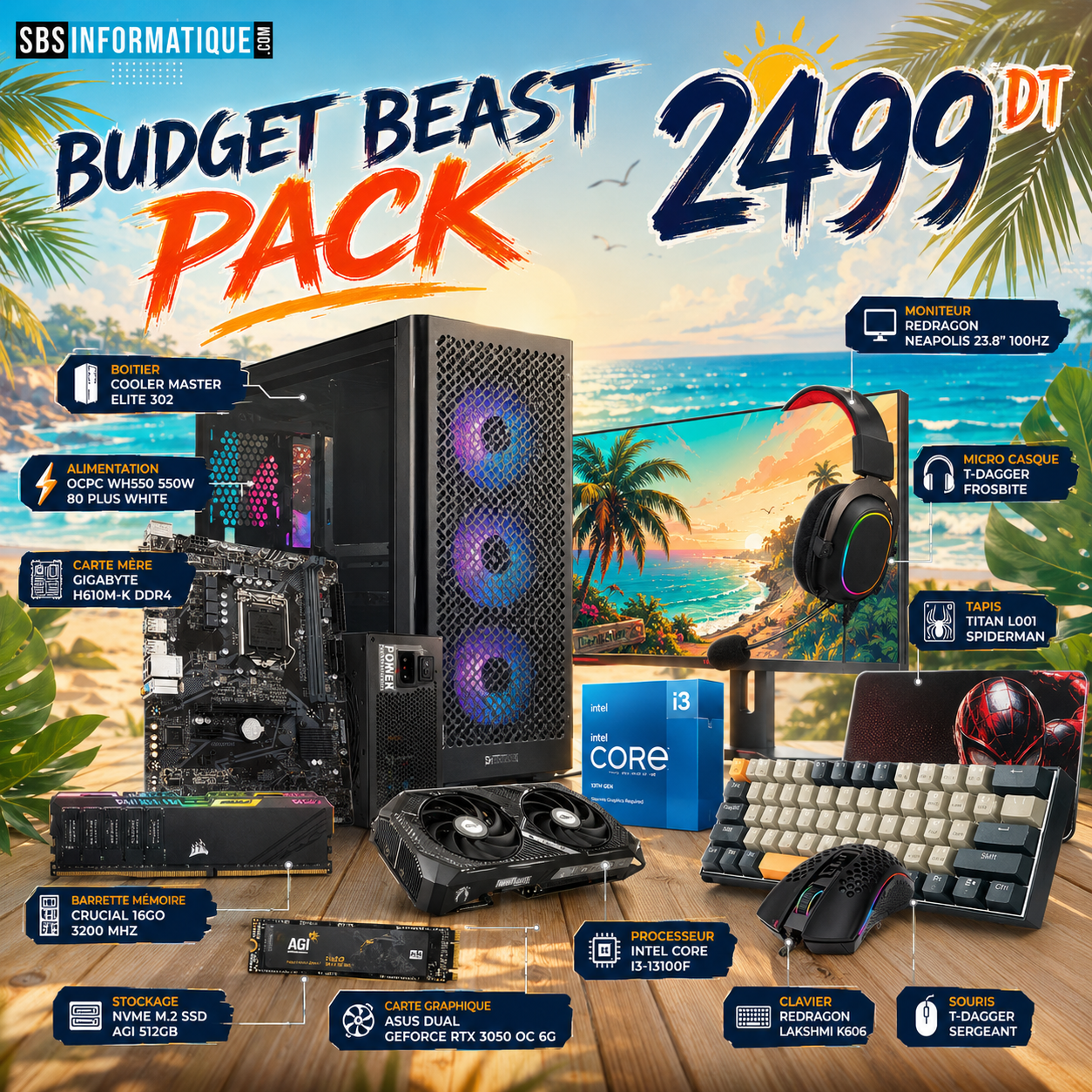 PC Gamer Budget Beast PACK - i3-13100F - RTX 3050 - 16Gb - 512 Gb