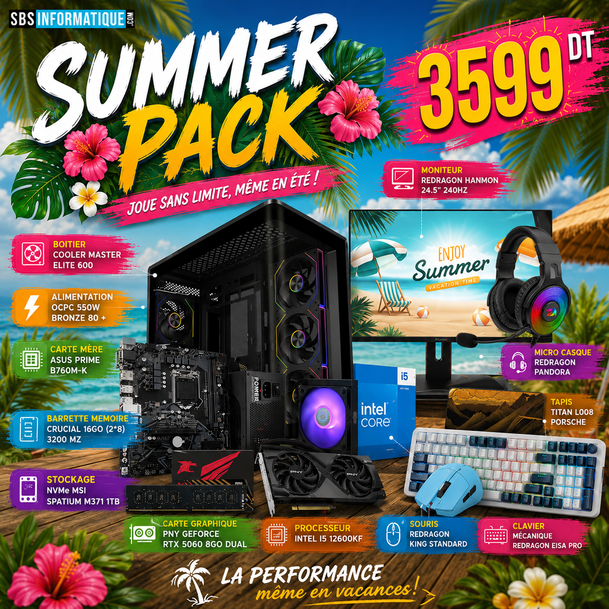 PC GAMER SUMMER PACK - INTEL I5 12600KF - RTX 5060 8G - 16Go - 1TB